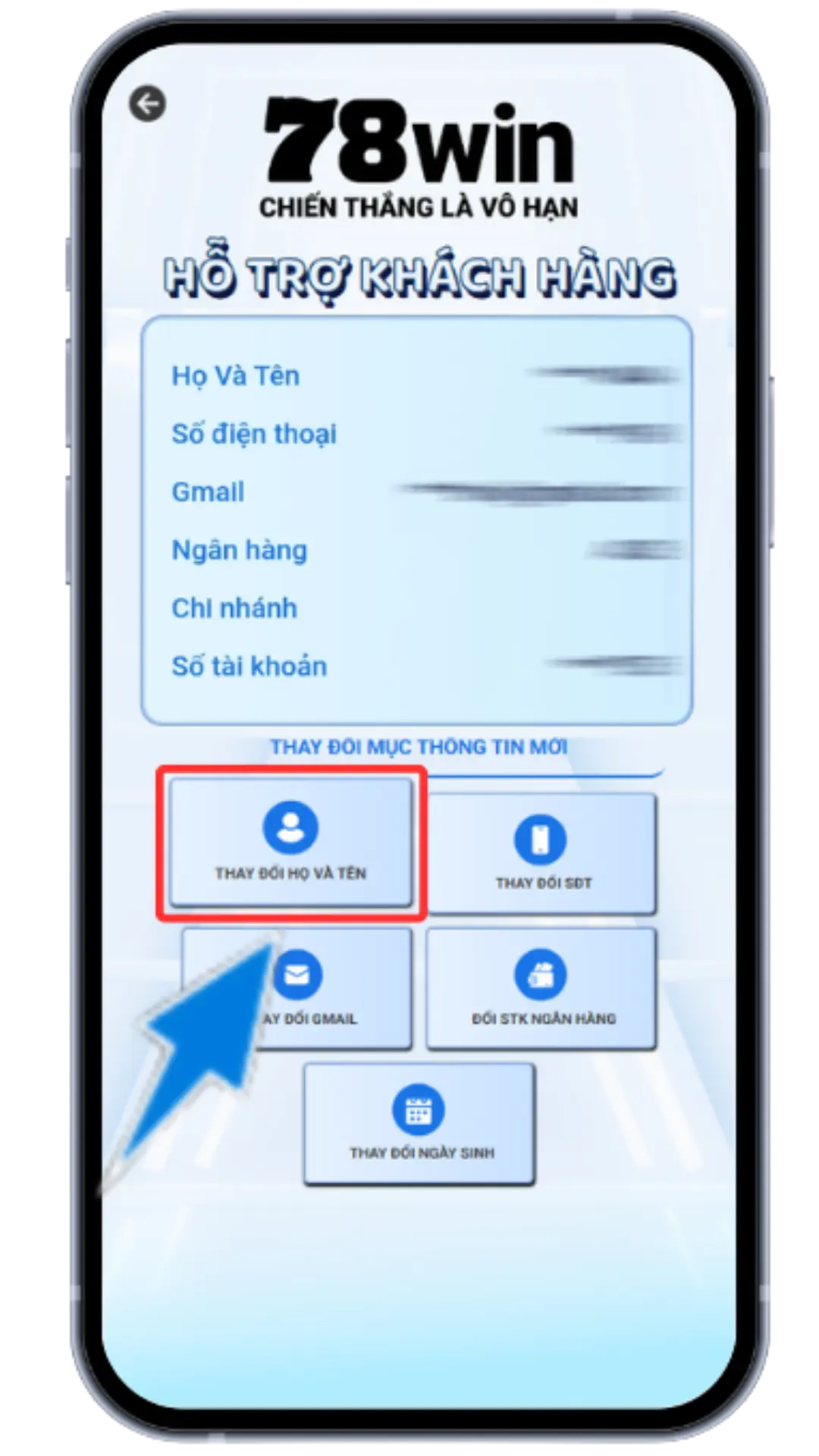  Bước 2 : Chọn Thay đổi HỌ VÀ TÊN